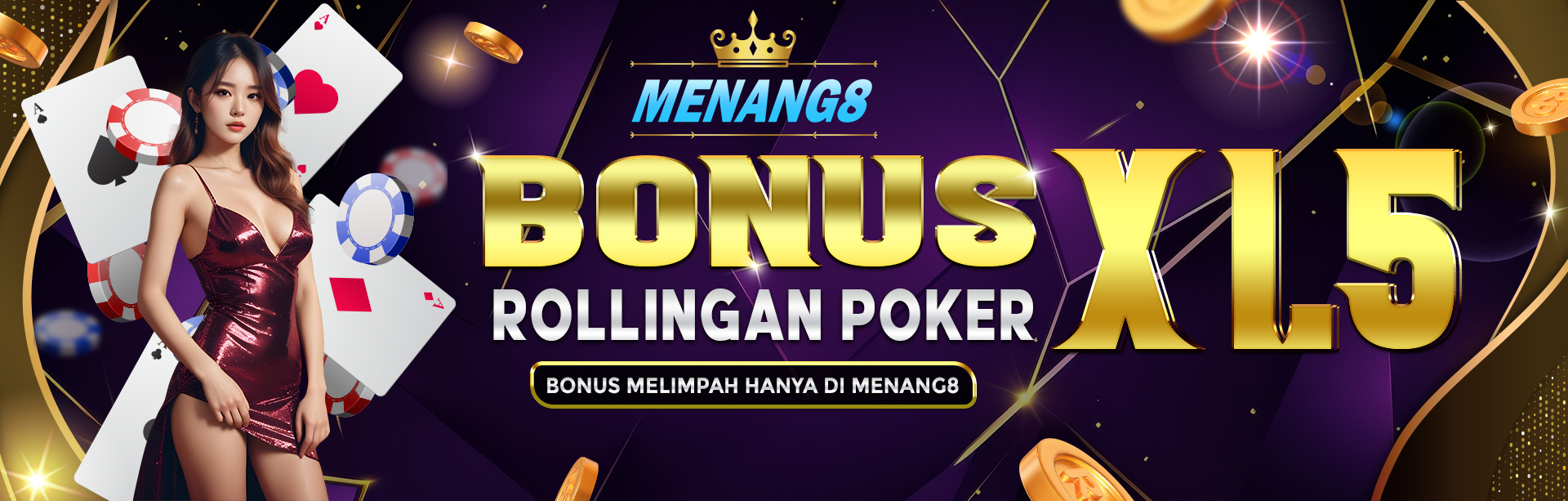 MENANG8 BONUS ROLLINGAN POKER X1.5