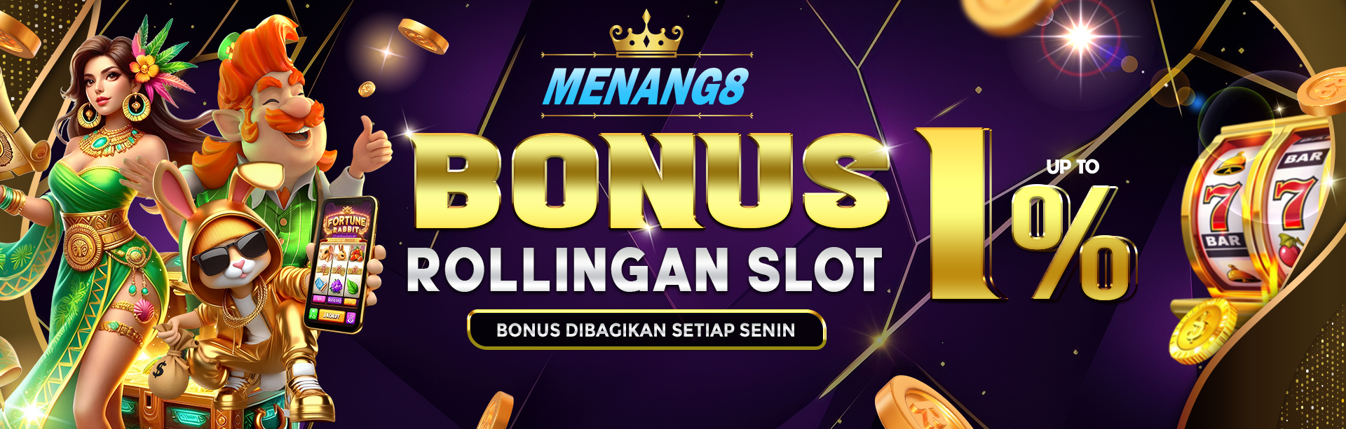 MENANG8 BONUS ROLLINGAN SLOT 