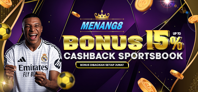 MENANG8 BONUS CASHBACK SPORT