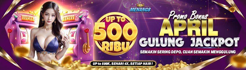 BONUS APRIL GULUNG JACKPOT 10%